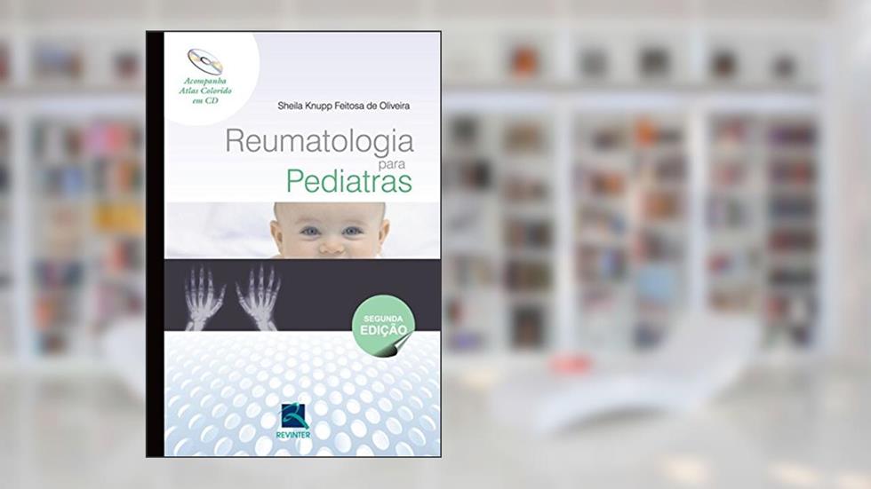 Reumatologia para Pediatras, do autor Sheila Knupp
