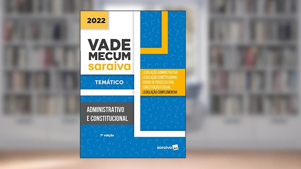 Vade Mecum Administrativo - Temático - 7ª edição 2022, do autor Editora Saraiva