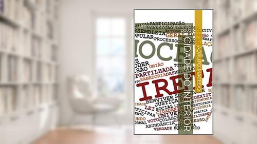 Capa de Cidade do Interior: Um vereador no meio do povo, do autor Adauto Macedo