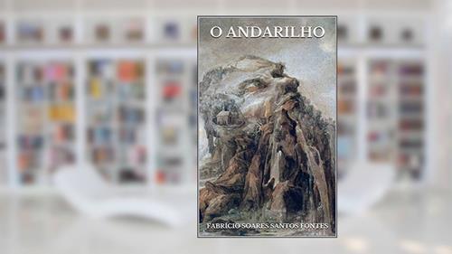 Capa de O Andarilho, do autor Fabrício Soares Santos Fontes