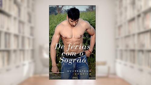 Capa de De férias com o Sogrão [Conto Erótico] (Contos Gays Age Gap (Diferença de Idade) Livro 3), do autor A P Wilson