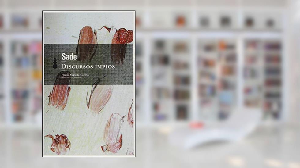 Discursos ímpios, do autor Marquês de Sade