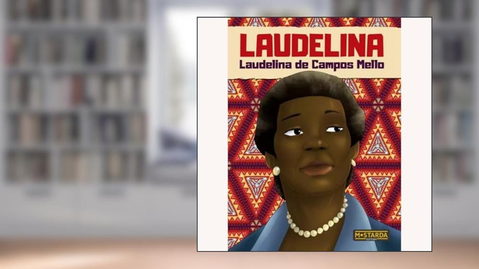 Laudelina - Laudelina de Campos Mello, do autor Francisco Lima Neto