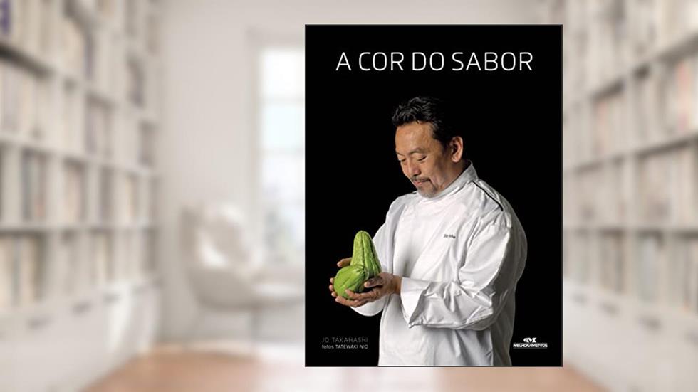 A cor do sabor: A culinária afetiva de Shin Koike, do autor Jo Takahashi