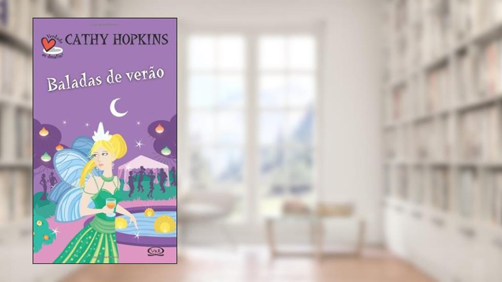 Baladas de verão, do autor Cathy Hopkins