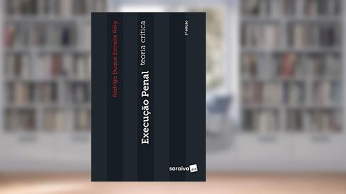 Capa de Execução Penal. Teoria Crítica, do autor Rodrigo Roig