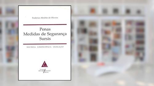 Capa de Penas, Medidas de Segurança e Sursis, do autor Frederico Abrahão de Oliveira