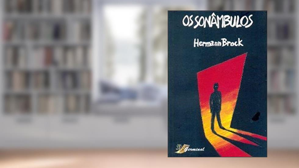 Os Sonâmbulos, do autor Hermann Brock