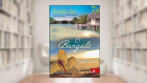 Capa de O bangalô, do autor Sarah Jio