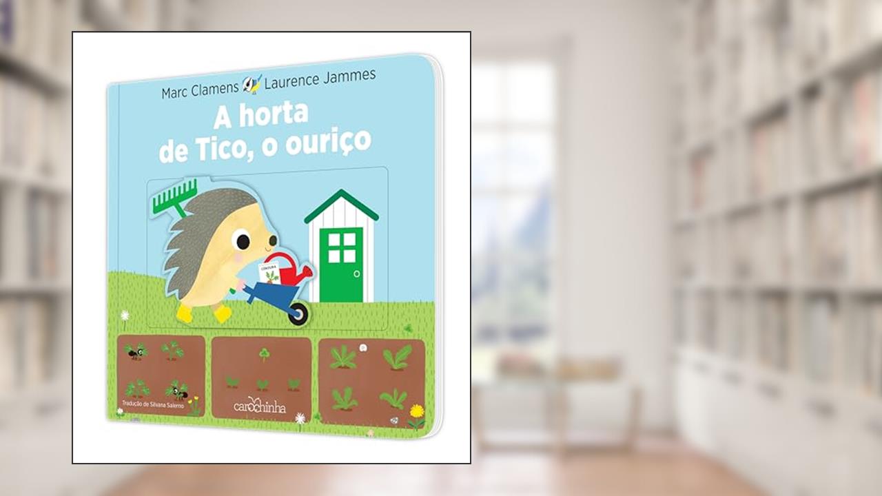 A horta de Tico, o ouriço, do autor Laurence Jammes