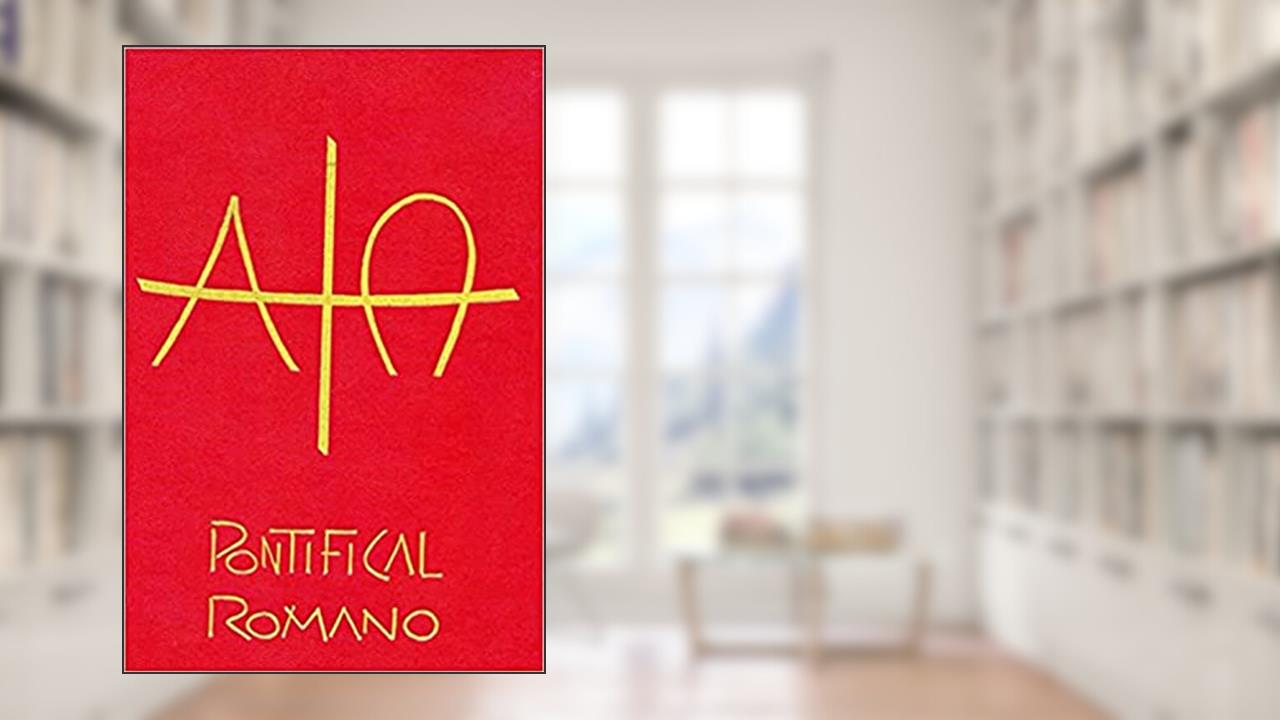Pontifical Romano, do autor Sagrada Congregação para o Culto Divino