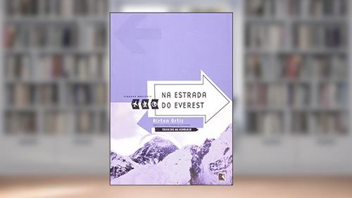 Capa de Na estrada do Everest (Coleção Viagens Radicais), do autor Airton Ortiz