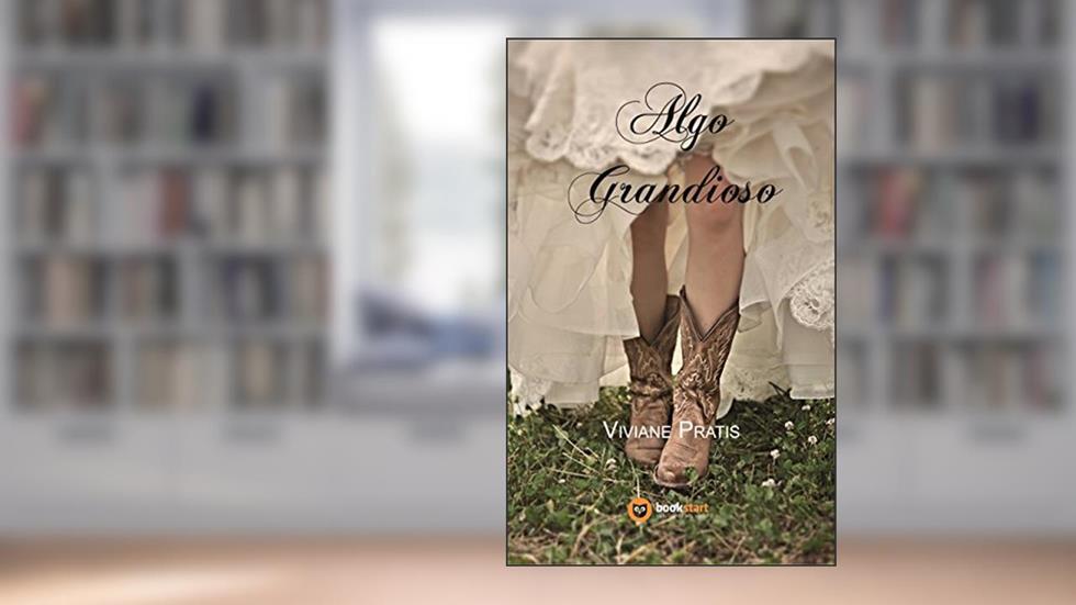 Algo Grandioso (Romances Curtos Livro 1), do autor Viviane Pratis