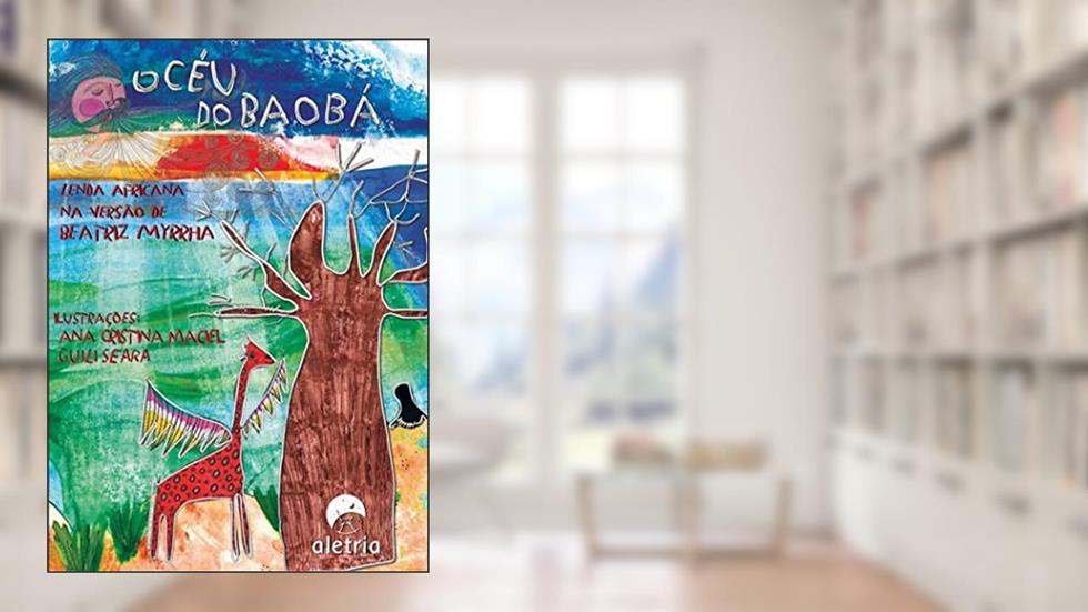 O Céu do Baobá, do autor Beatriz Myrrha