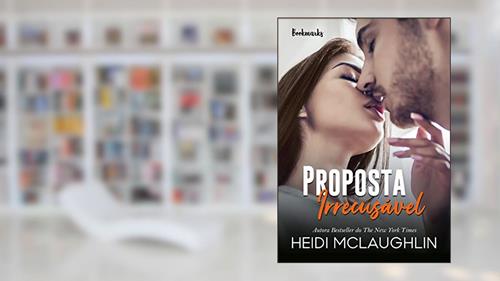 Capa de Proposta Irrecusável, do autor Heidi McLaughlin