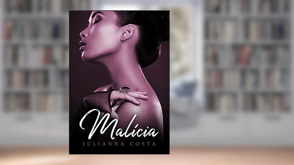 Malícia, do autor Julianna Costa