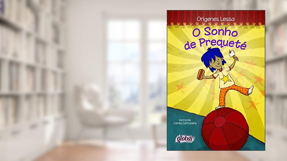 O sonho de Prequeté, do autor Orígenes Lessa