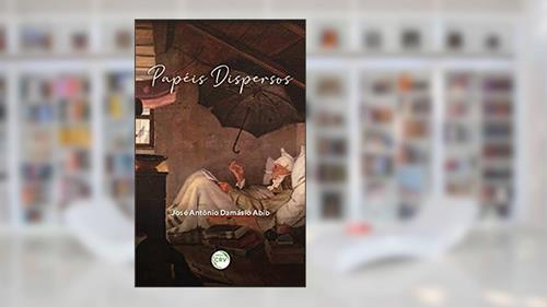 Capa de Papéis dispersos, do autor José Antônio Damásio Abib