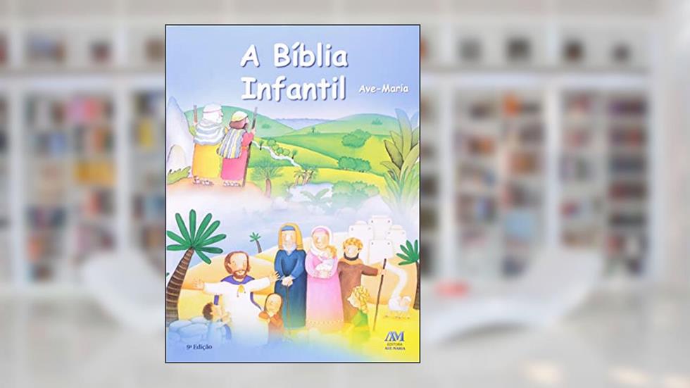 A Bíblia infantil - capa flexível, do autor Silvia Bonzi; Maria Vago