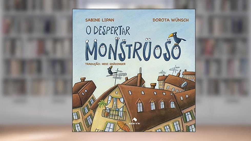 O despertar monstruoso, do autor Sabine Lipan