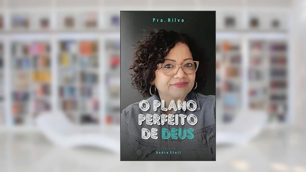 O plano perfeito de Deus, do autor Marinilva Marinho  de Souza