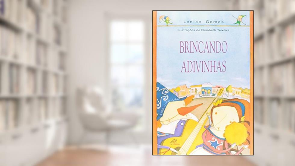 Brincando adivinhas, do autor Lenice Gomes