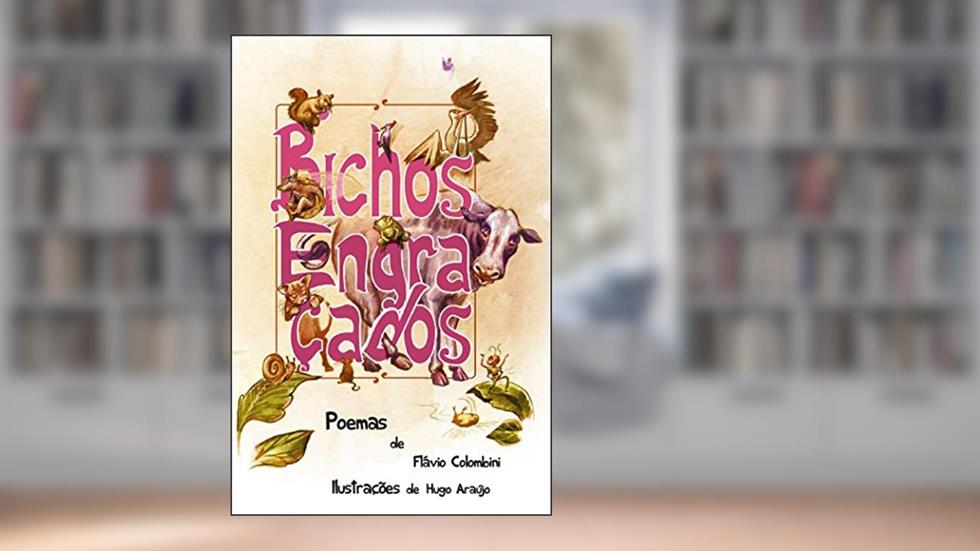 Bichos Engraçados, do autor Flávio Colombini