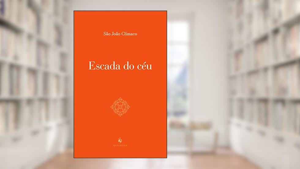 Escada Do Céu, do autor São João Clímaco
