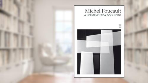Capa de A hermenêutica do sujeito, do autor Michel Foucault