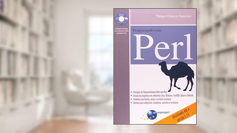 Programando com Perl, do autor Thiago Glauco Sanchez
