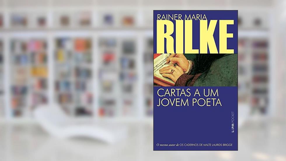 Cartas a um jovem poeta: 530, A Capa Pode Variar, do autor Rainer Maria Rilke