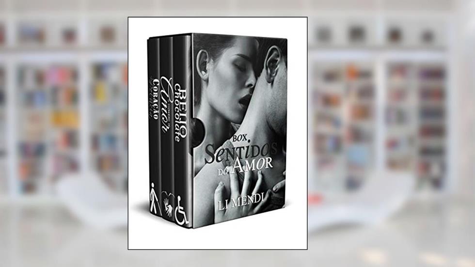 Box Sentidos do Amor: eles superaram a falta de visão, audição e a dificuldade de andar para se superar e encontrar o amor, do autor Li Mendi