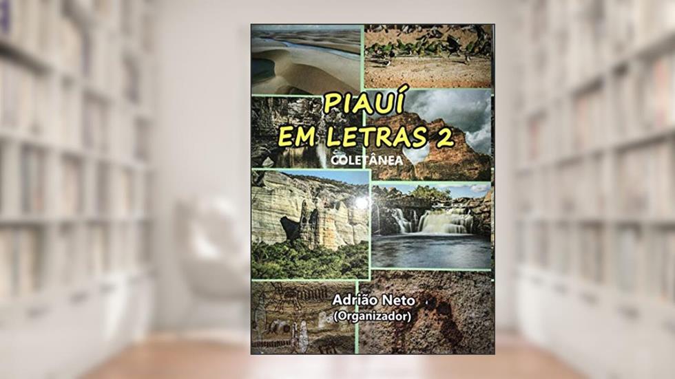 Piauí em Letras II, do autor Antonio José Sales