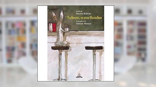 Capa de Teleco, o Coelhinho, do autor Murilo Rubião