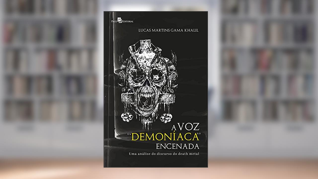 A Voz "Demoníaca" Encenada, do autor Lucas Martins Gama Khalil