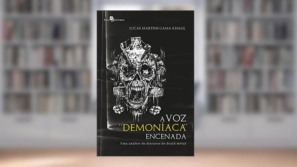 A Voz "Demoníaca" Encenada, do autor Lucas Martins Gama Khalil