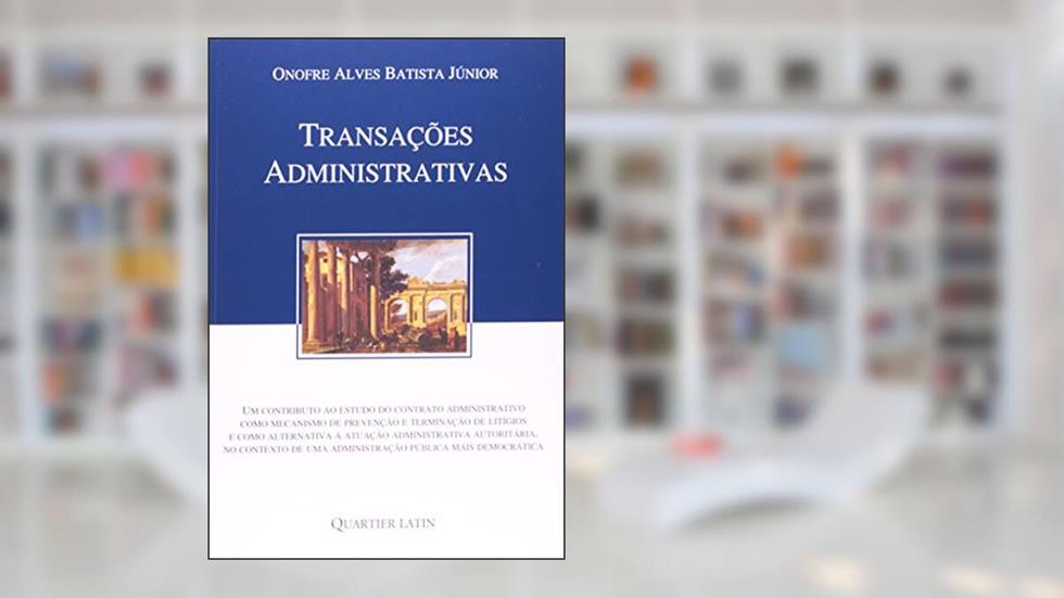 Transações Administrativas, do autor Onofre Alves Batista Júnior