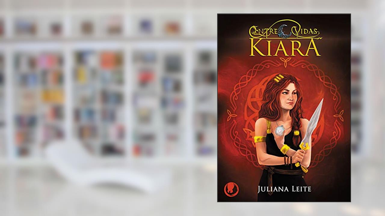 Kiara, do autor Juliana Leite