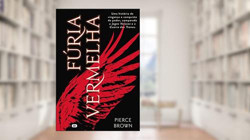 Capa de Fúria Vermelha (Red Rising), do autor Pierce Brown