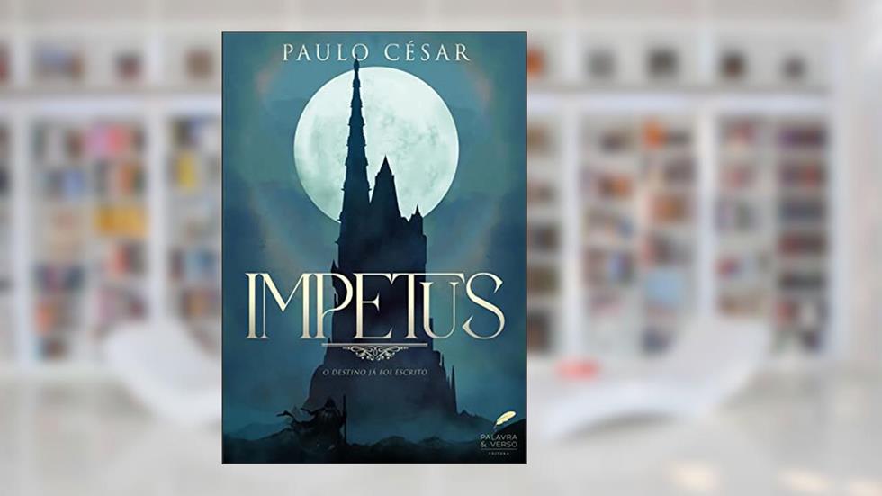 Impetus, do autor Paulo César