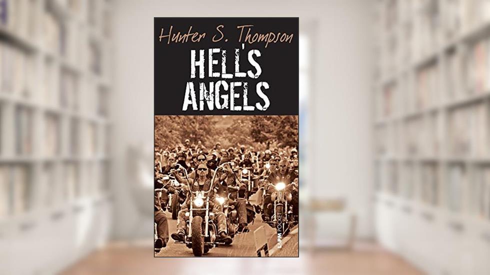 Hells Angels, do autor Hunter Thompson