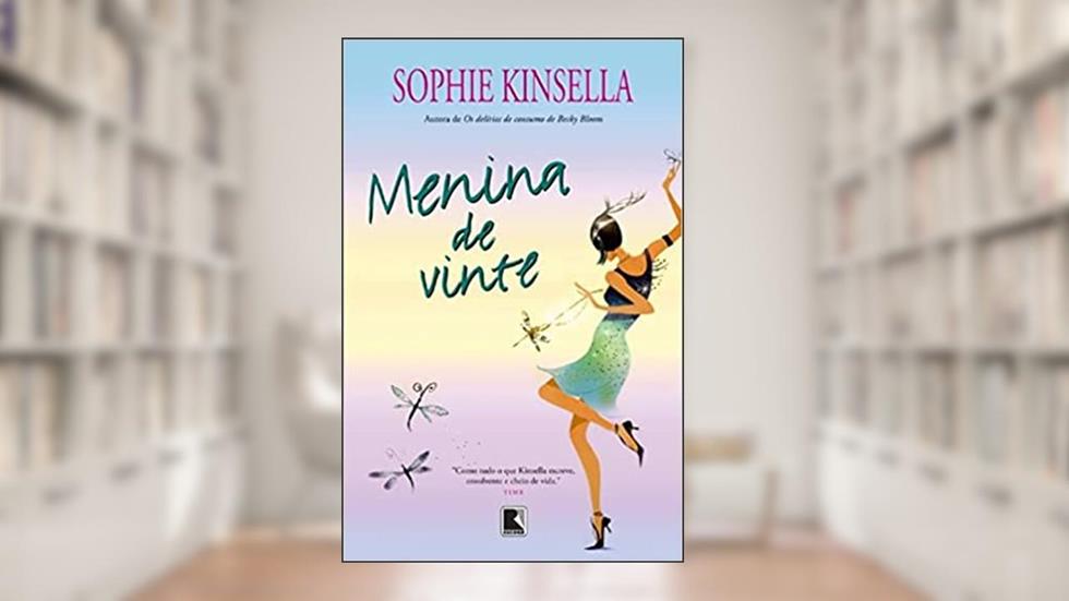 Menina de vinte, do autor Sophie Kinsella