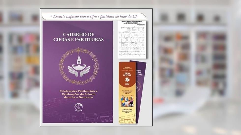 CADERNO DE CIFRAS E PARTITURAS - CELEBRAÇÕES PENITENCIAIS E CELEBRAÇÕES DA PALAVRA DURANTE A QUARESMA, do autor EDIÇÕES CNBB