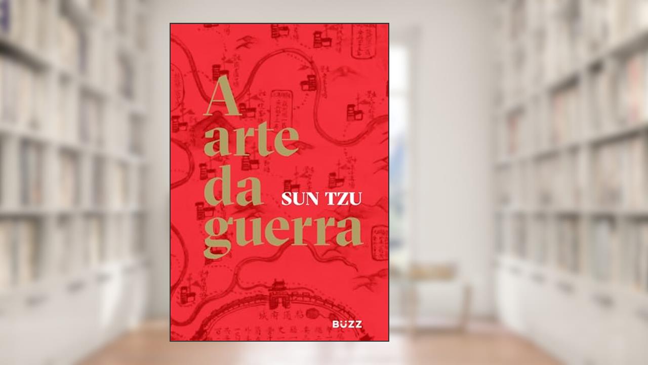 A arte da guerra - (Capa dura), do autor Sun Tzu