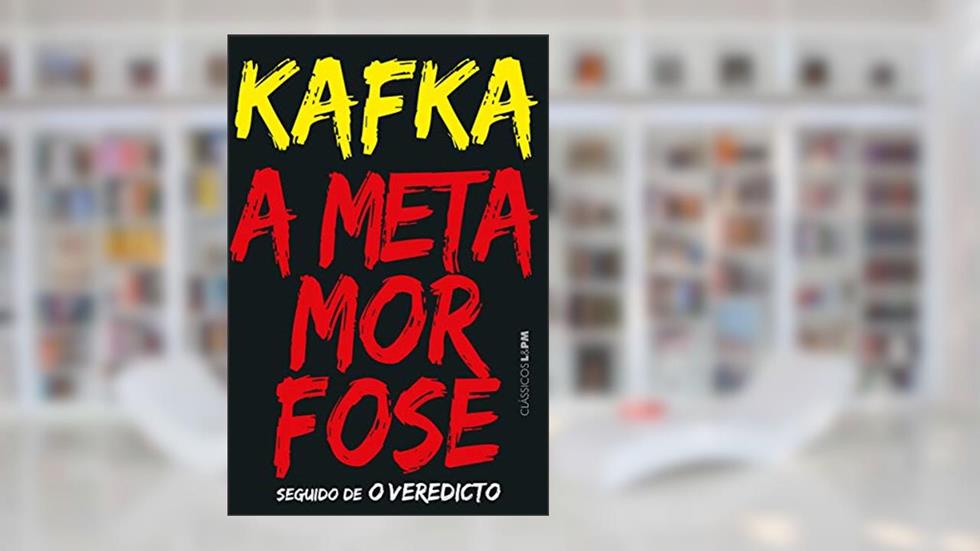 A Metamorfose / o Veredicto, do autor Franz Kafka