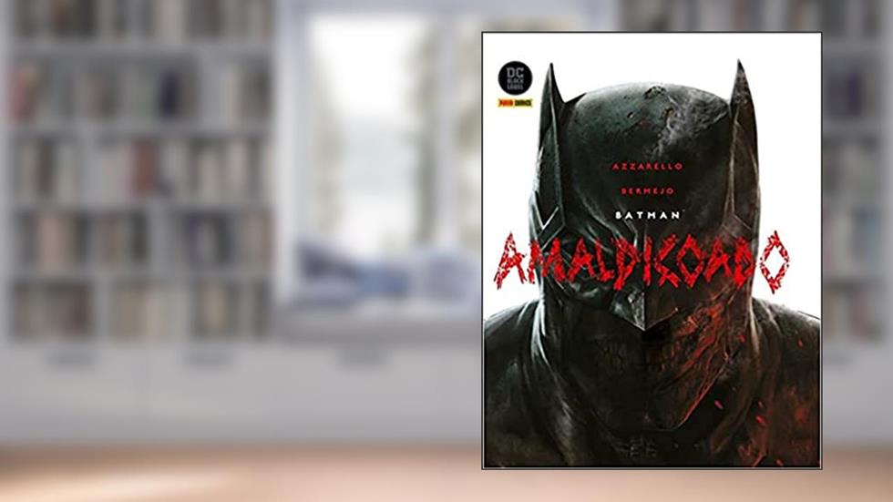 Batman:amaldiçoado, do autor Brian Azzarello