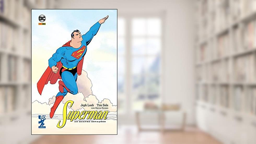 Superman: as Quatro Estações, do autor Jeph Loeb