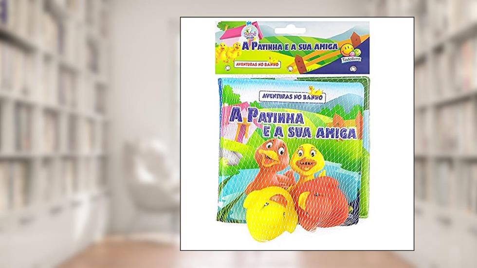 A Patinha e a Sua Amiga - Coleção Aventuras no Banho, do autor Vários Autores