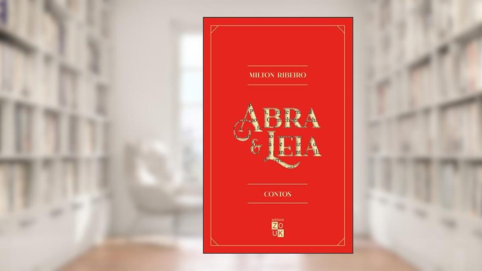 Abra e Leia, do autor Milton Ribeiro