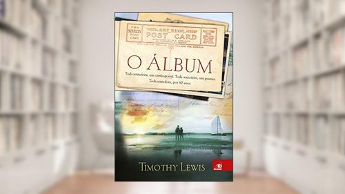 Capa de O álbum, do autor Timothy Lewis